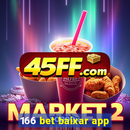 166 bet baixar app